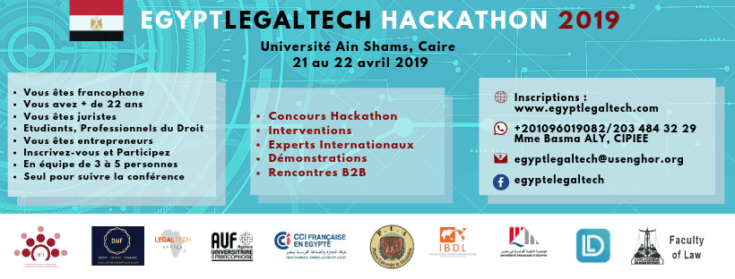 EGYPTE: Le 1er Legaltech Hackathon se tiendra du 21 AU 22 avril 2019 au Caire