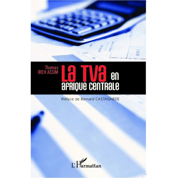 Couverture d’ouvrage : La TVA en Afrique centrale